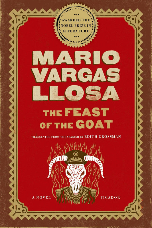 Book cover of 'The Feast of the Goat' by Mario Vargas Llosa with a red and gold design.