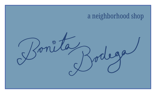Bonita Bodega Gift Card!