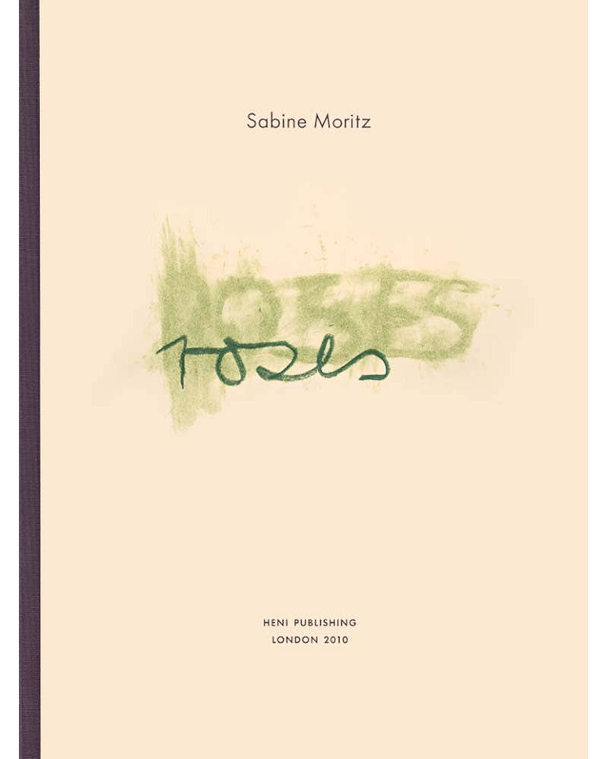 Sabine Moritz: Roses